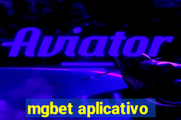 mgbet aplicativo