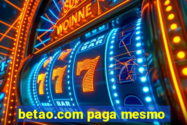 betao.com paga mesmo