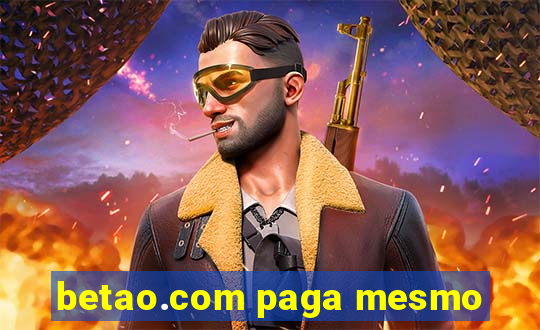 betao.com paga mesmo