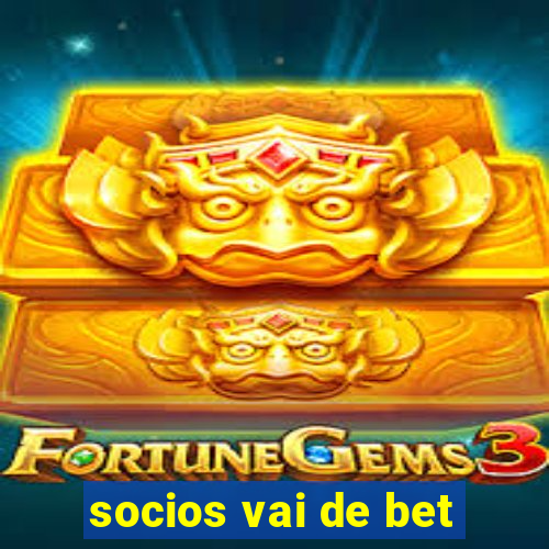 socios vai de bet