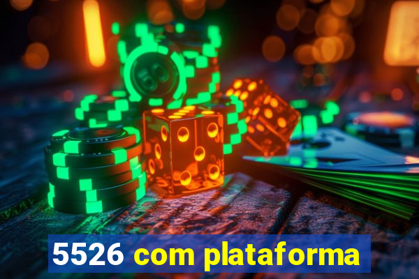 5526 com plataforma