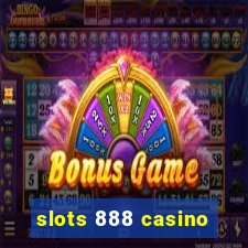 slots 888 casino