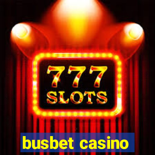 busbet casino