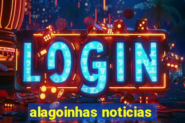 alagoinhas noticias