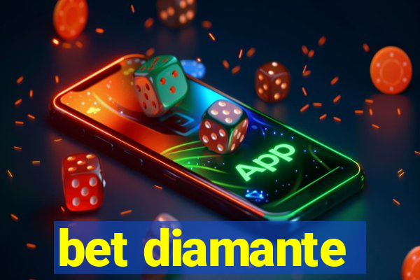 bet diamante