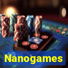 Nanogames