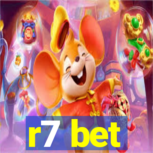 r7 bet