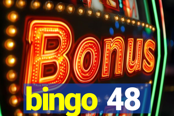 bingo 48