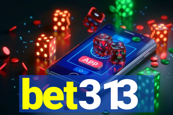 bet313