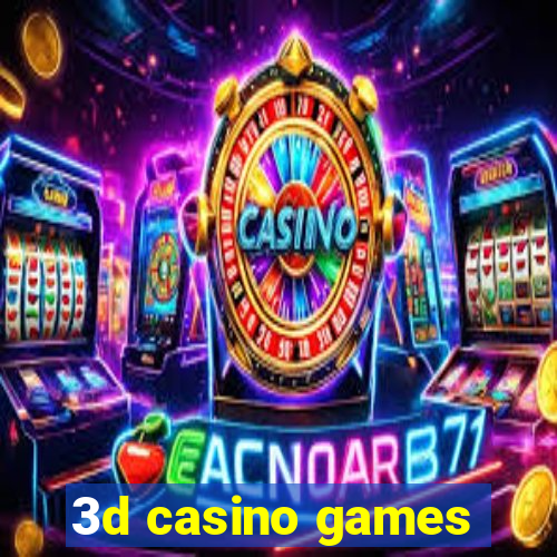 3d casino games