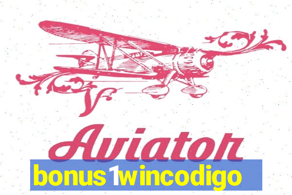 bonus1wincodigo