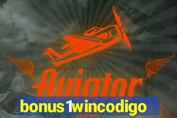 bonus1wincodigo