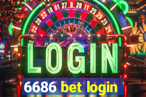 6686 bet login