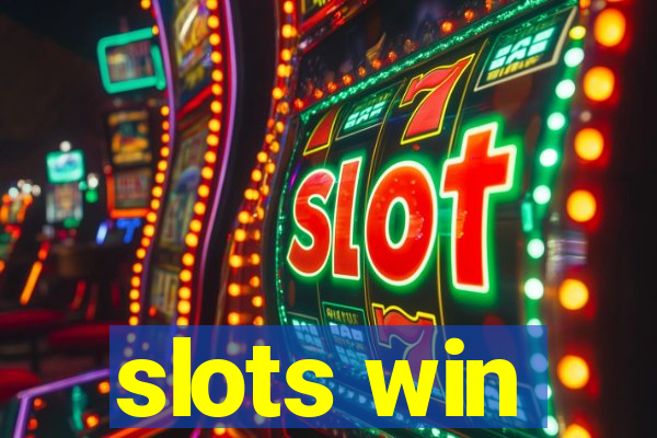 slots win