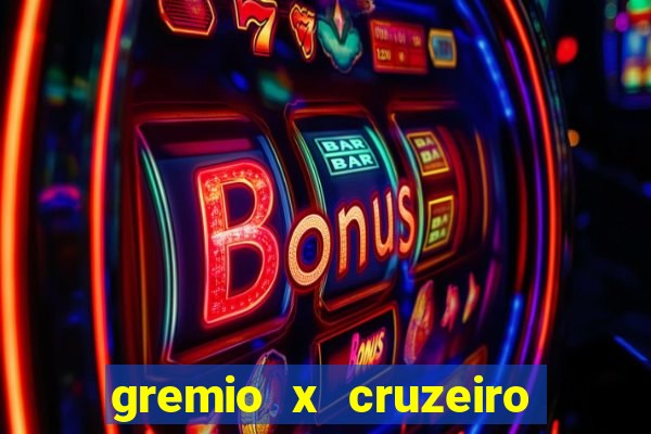 gremio x cruzeiro ao vivo hd