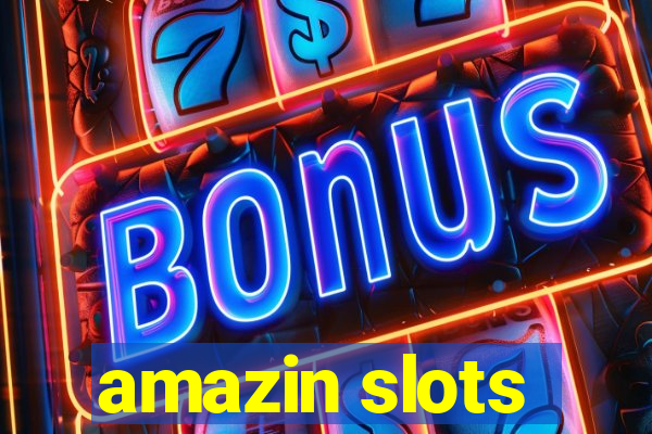 amazin slots