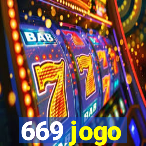 669 jogo