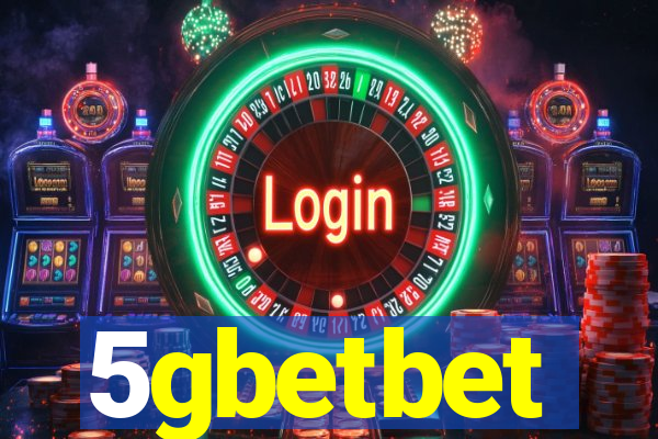 5gbetbet