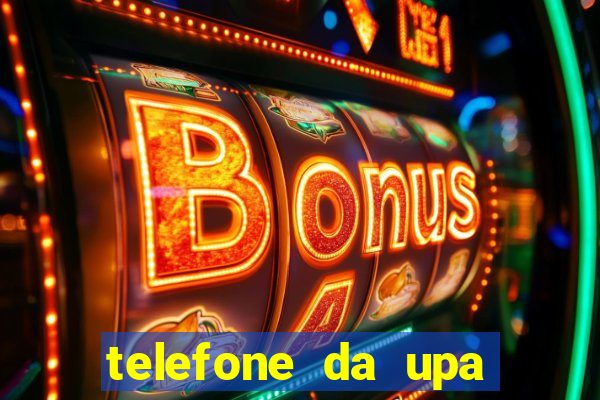 telefone da upa roberto santos