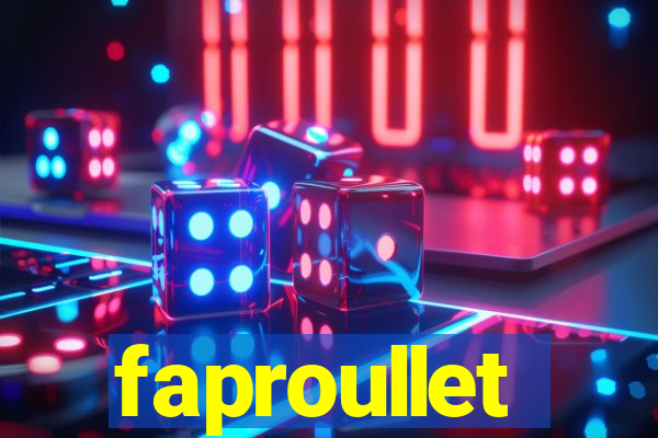 faproullet