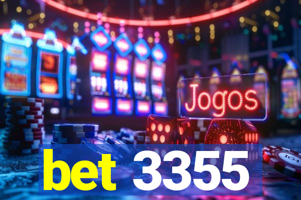 bet 3355