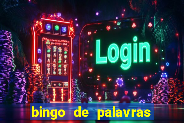 bingo de palavras 3 ano