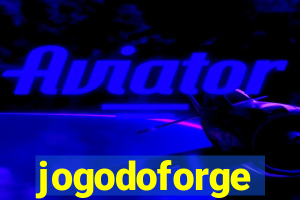 jogodoforge