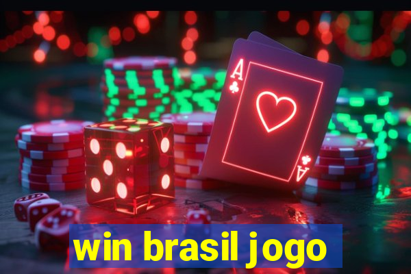 win brasil jogo