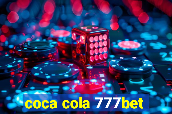 coca cola 777bet