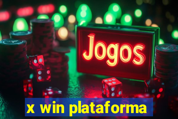 x win plataforma