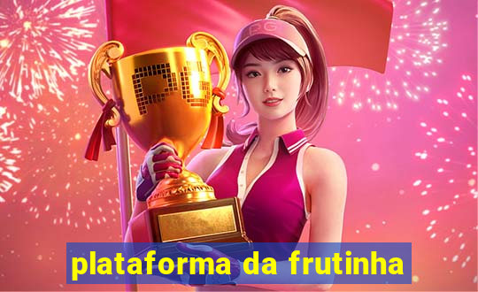 plataforma da frutinha