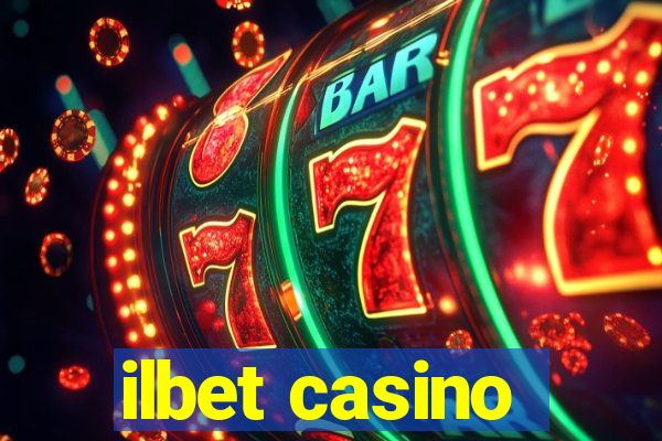 ilbet casino