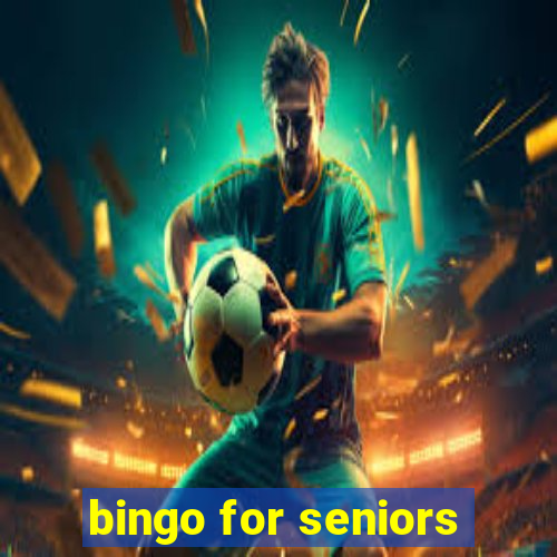 bingo for seniors