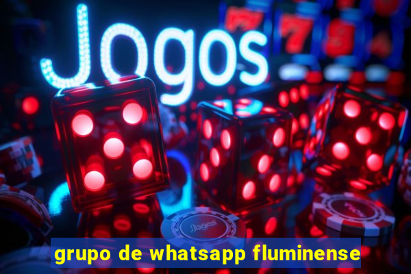 grupo de whatsapp fluminense