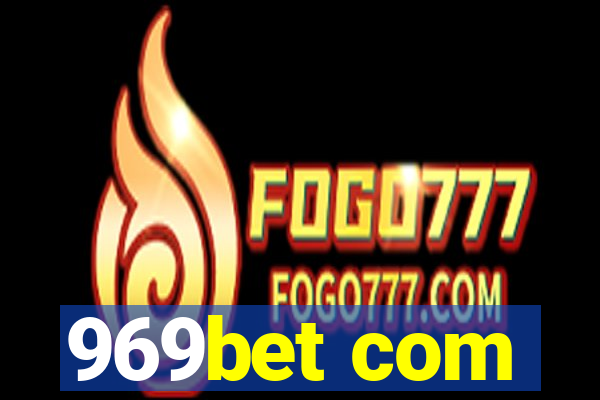 969bet com