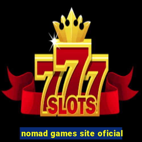 nomad games site oficial