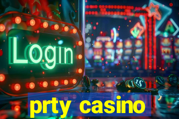 prty casino