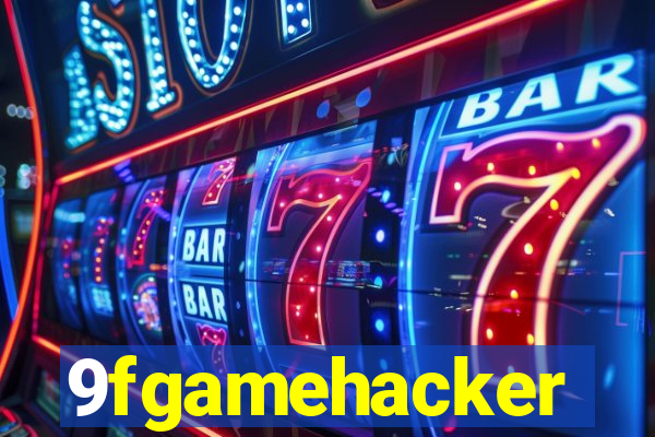 9fgamehacker