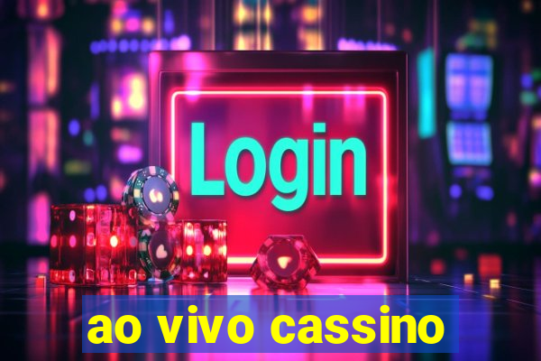 ao vivo cassino