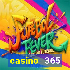 casino 365 online.net casino