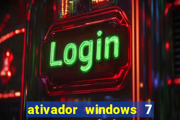 ativador windows 7 ultimate 64 bits download