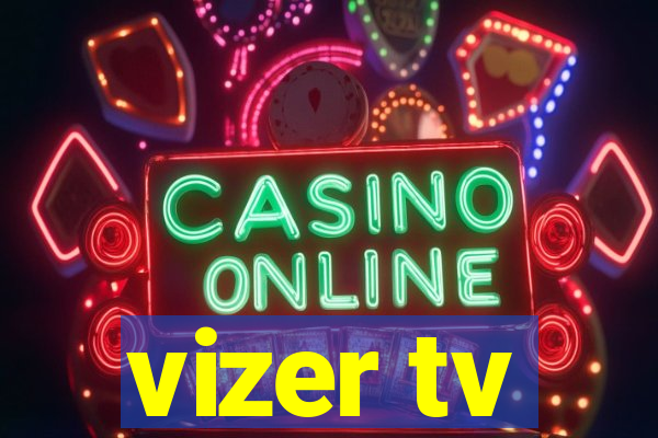 vizer tv