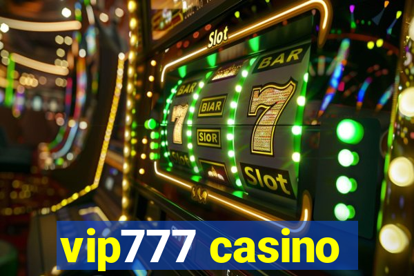 vip777 casino