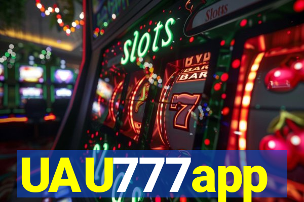 UAU777app