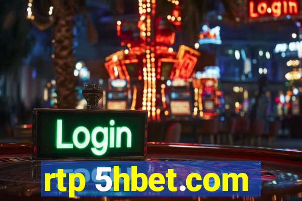 rtp 5hbet.com