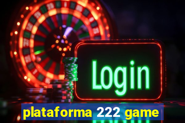 plataforma 222 game