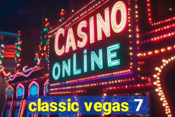 classic vegas 7