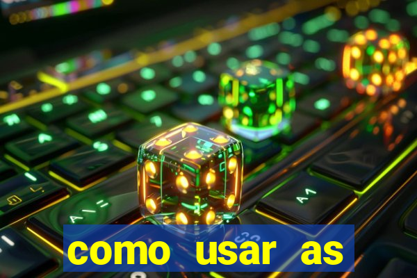 como usar as fichas douradas na bet365