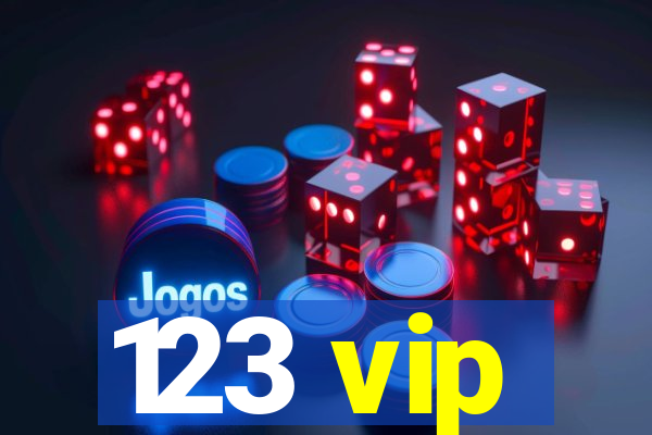 123 vip