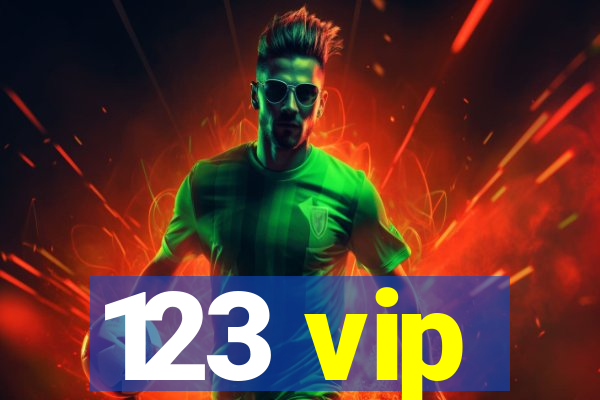 123 vip